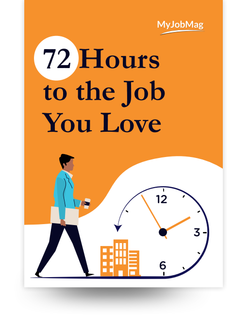 72 hours to the job you love